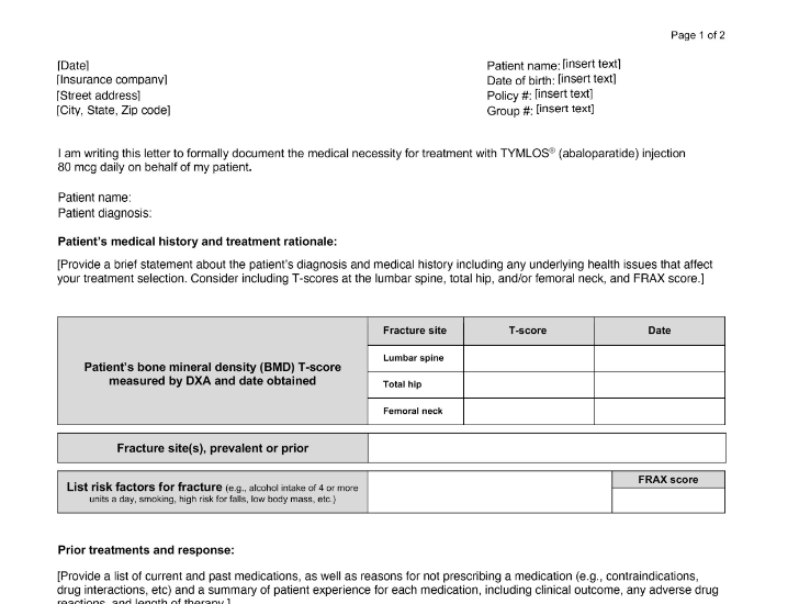Preview of the letter to use as a template when health plans require a PA request form to satisfy their policy requirements to obtain TYMLOS coverage.