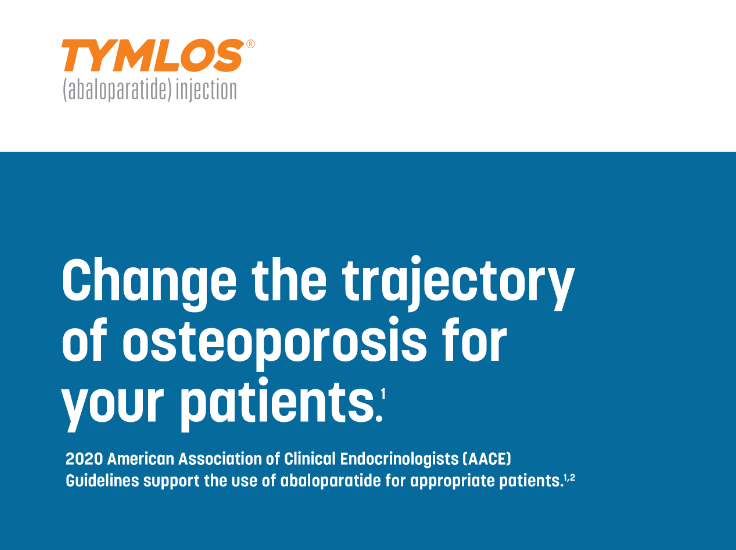 Preview of the AACE Guidelines for Osteoanabolics​